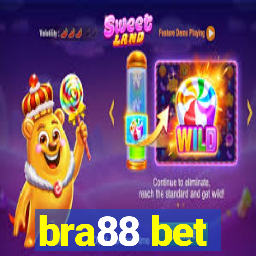 bra88 bet